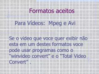 formatos aceitos