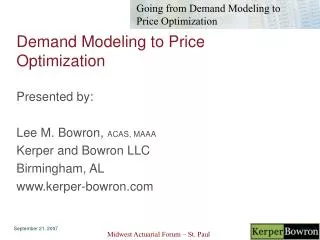 Demand Modeling to Price Optimization