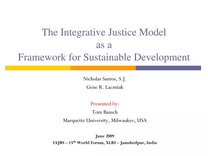 the integrative justice model as a framework for sustainable development