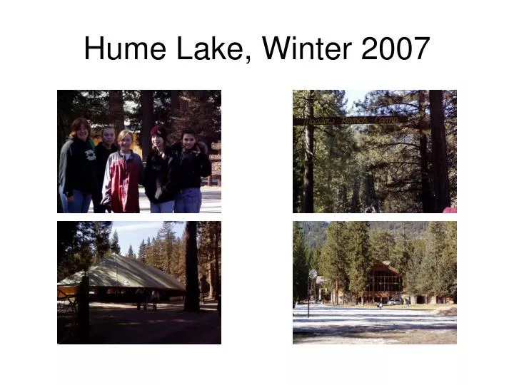 hume lake winter 2007