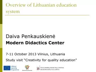 Overview of Lithuanian education system