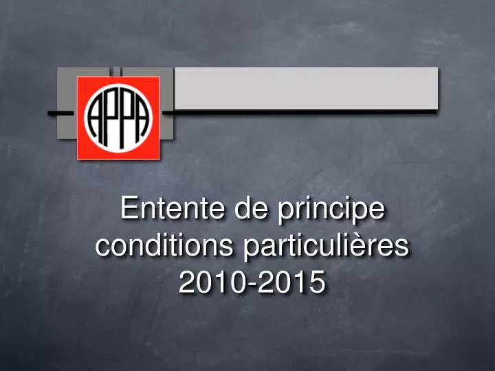 entente de principe conditions particuli res 2010 2015