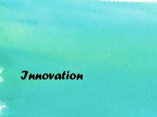 innovation