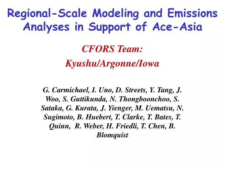 regional scale modeling and emissions analyses in support of ace asia