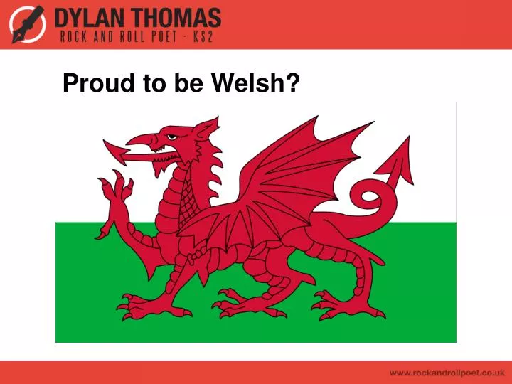 proud to be welsh