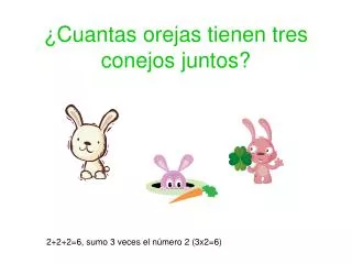 cuantas orejas tienen tres conejos juntos
