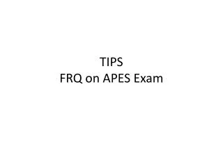 TIPS FRQ on APES Exam