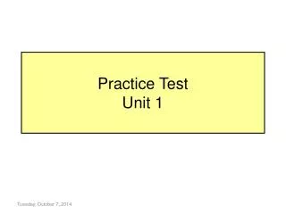 Practice Test Unit 1