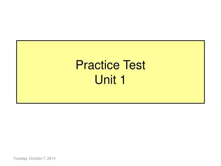 practice test unit 1