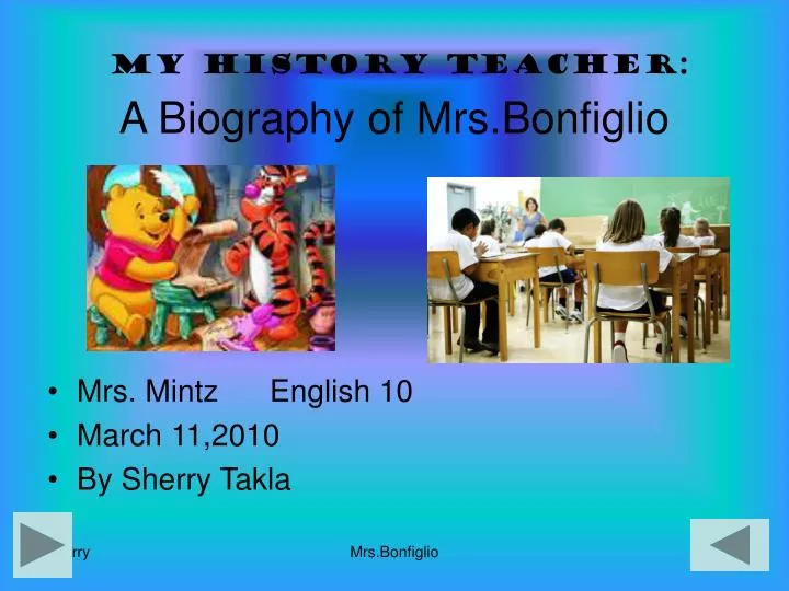 a biography of mrs bonfiglio
