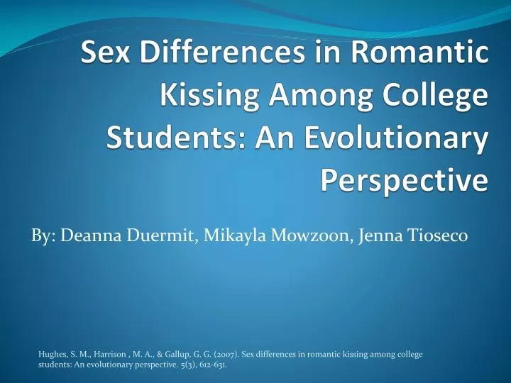 sex differences in romantic kissing among college students an evolutionary perspective