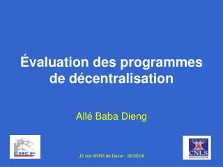 valuation des programmes de d centralisation