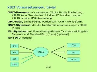 xslt voraussetzungen trivial