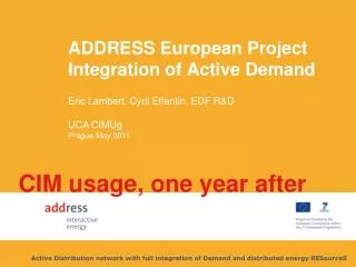 ADDRESS European Project Integration of Active Demand