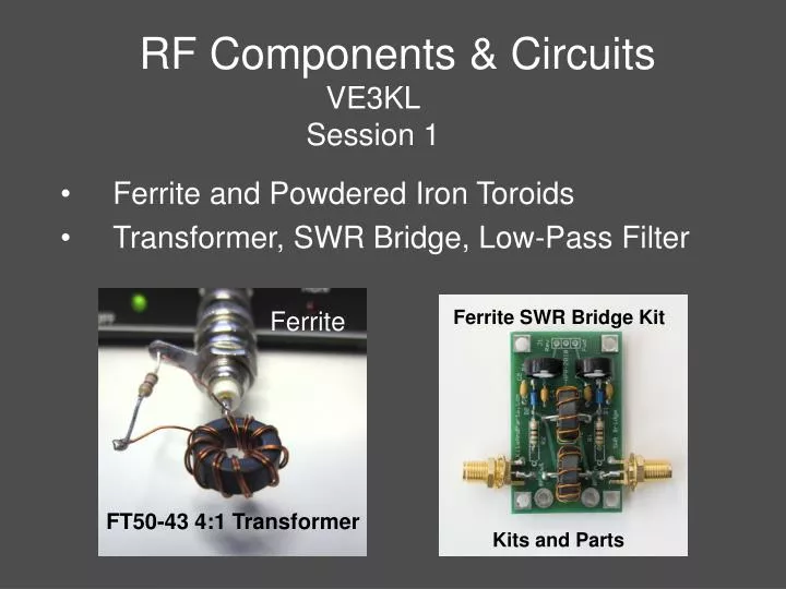 rf components circuits ve3kl session 1