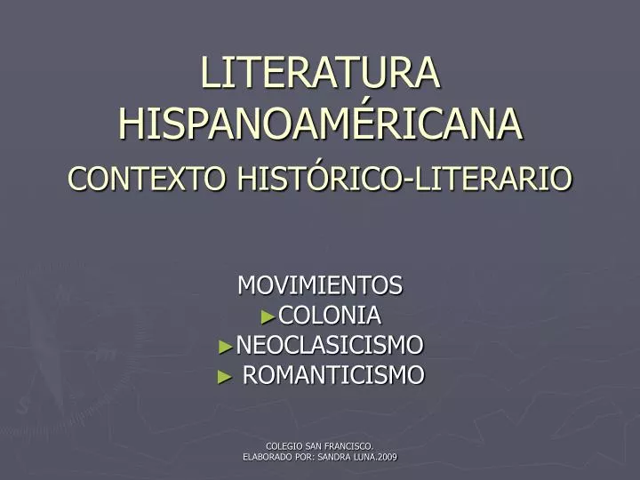 literatura hispanoam ricana contexto hist rico literario