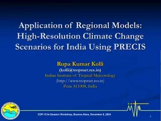 Application of Regional Models: High-Resolution Climate Change Scenarios for India Using PRECIS