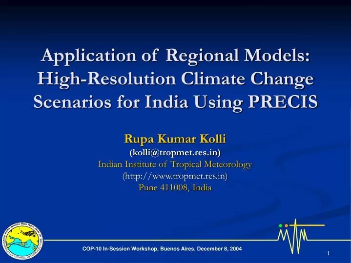 application of regional models high resolution climate change scenarios for india using precis