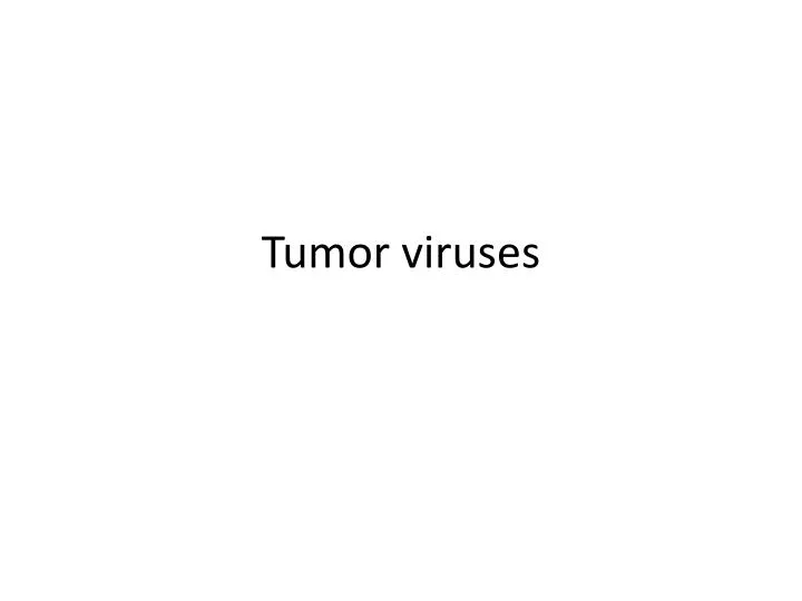 tumor viruses