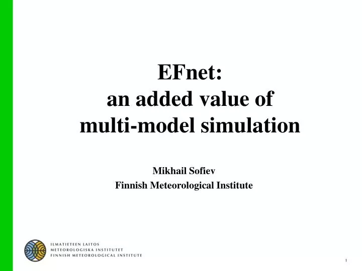 efnet an added value of multi model simulation