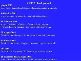 CEISA: background