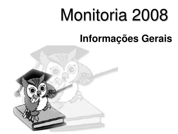 monitoria 2008