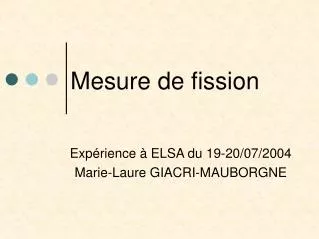 mesure de fission