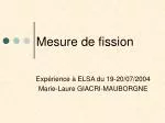 Mesure de fission - slide 1