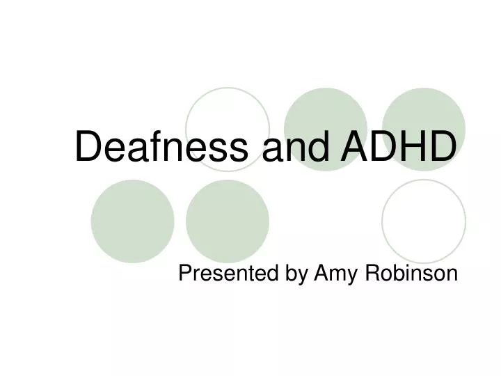 deafness and adhd