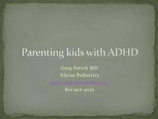 Parenting kids with ADHD