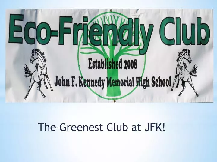 the greenest club at jfk
