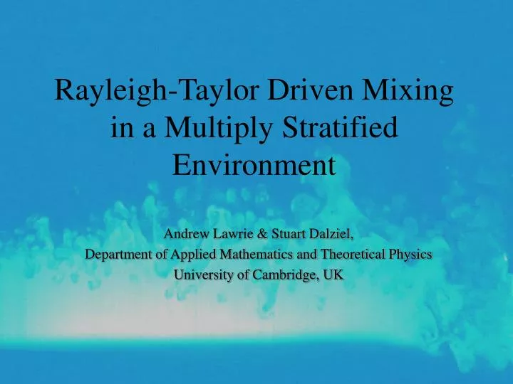 rayleigh taylor driven mixing in a multiply stratified environment