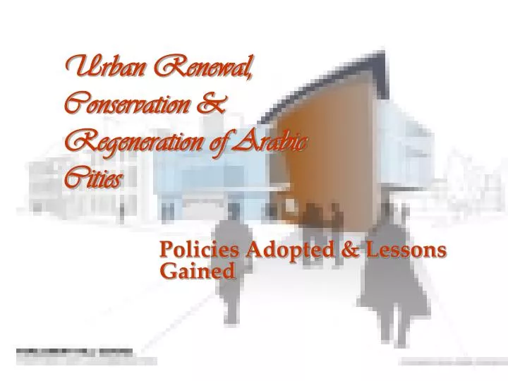 urban renewal conservation regeneration of arabic cities