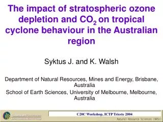 Syktus J. and K. Walsh Department of Natural Resources, Mines and Energy, Brisbane, Australia
