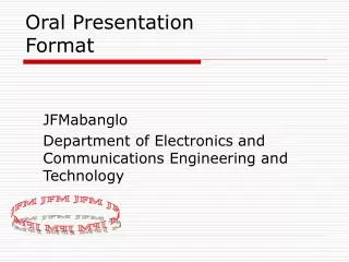 Oral Presentation Format