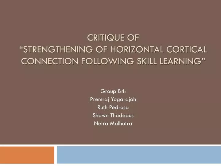 critique of strengthening of horizontal cortical connection following skill learning