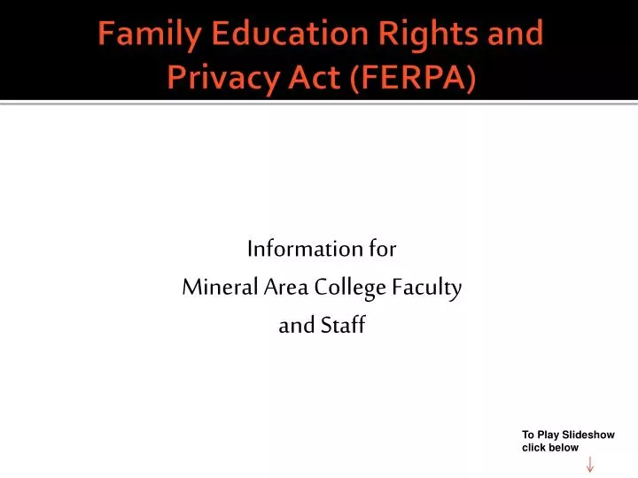 family education rights and privacy act ferpa