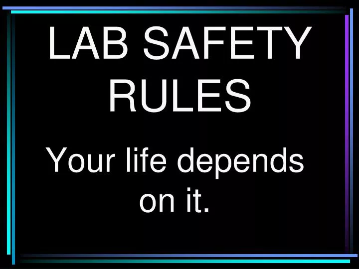 lab safety rules