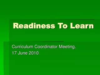 Readiness To Learn