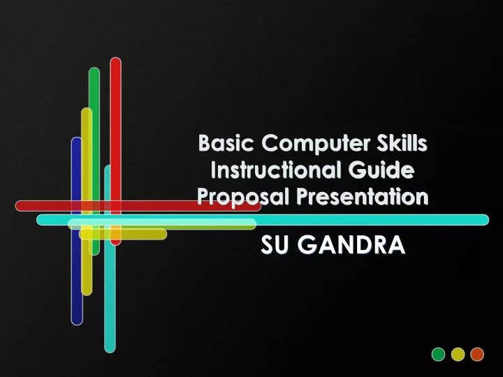 basic computer skills instructional guide proposal presentation