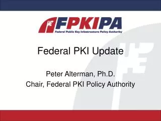 Federal PKI Update