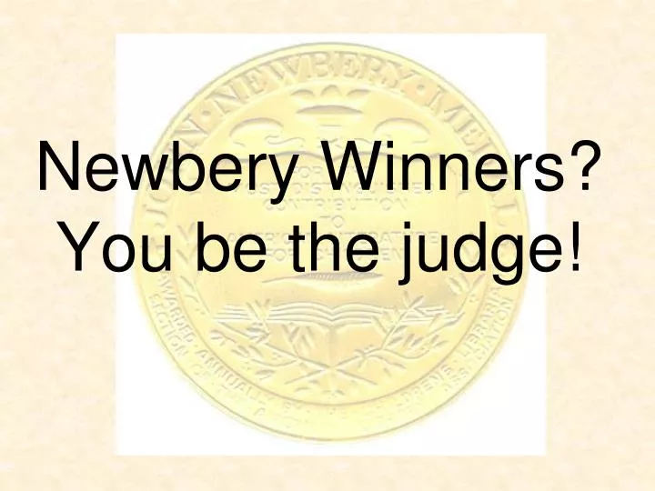 newbery winners you be the judge