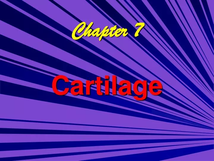 chapter 7 cartilage