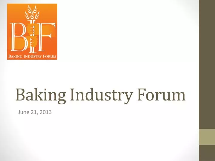 baking industry forum