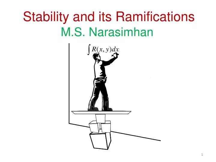stability and its ramifications