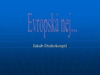 jakub drahokoupil
