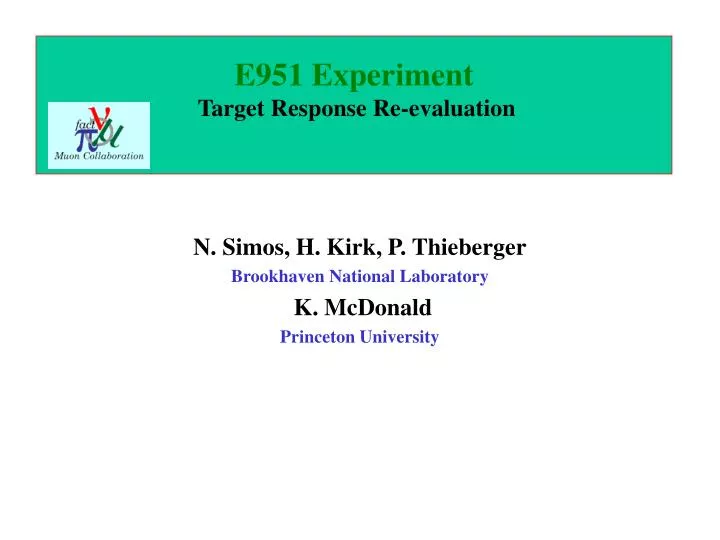 e951 experiment target response re evaluation