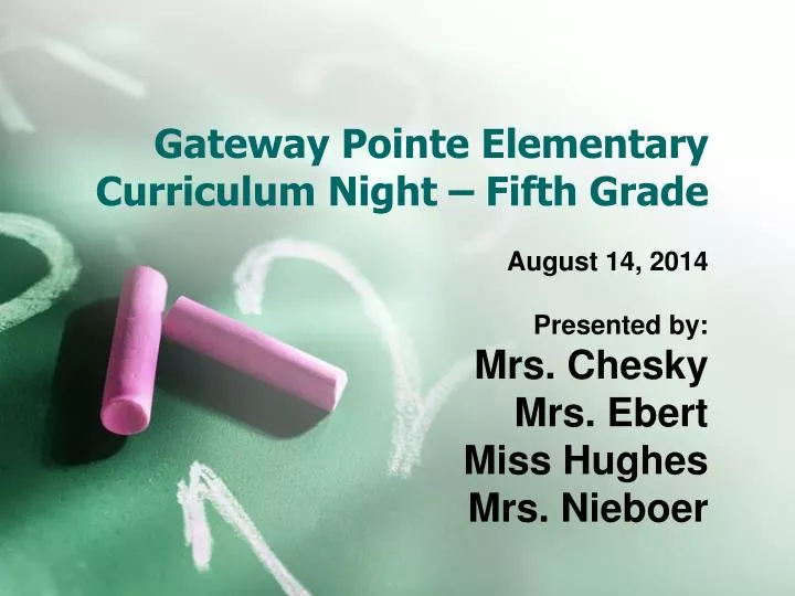 gateway pointe elementary curriculum night fifth grade