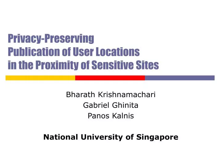 privacy preserving publication of user locations in the proximity of sensitive sites
