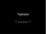 Tajikistan - slide 1
